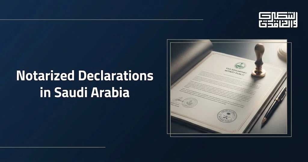 Notarized Declarations in Saudi Arabia: Debts and Waivers